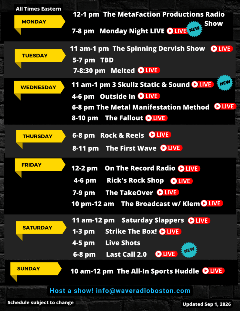 WaveRadio Boston show scheduled updated September 1, 2026